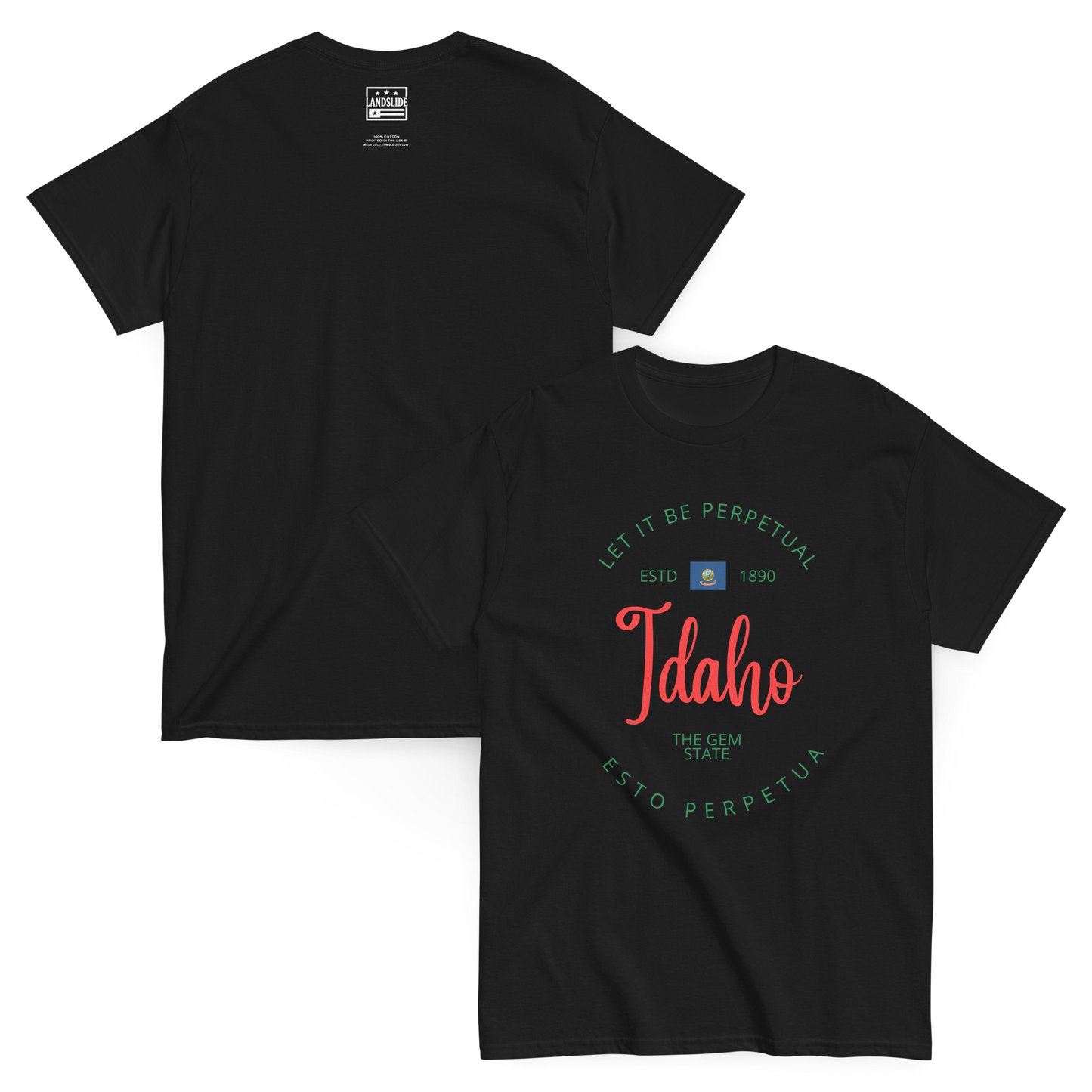 Idaho - Motto Tee