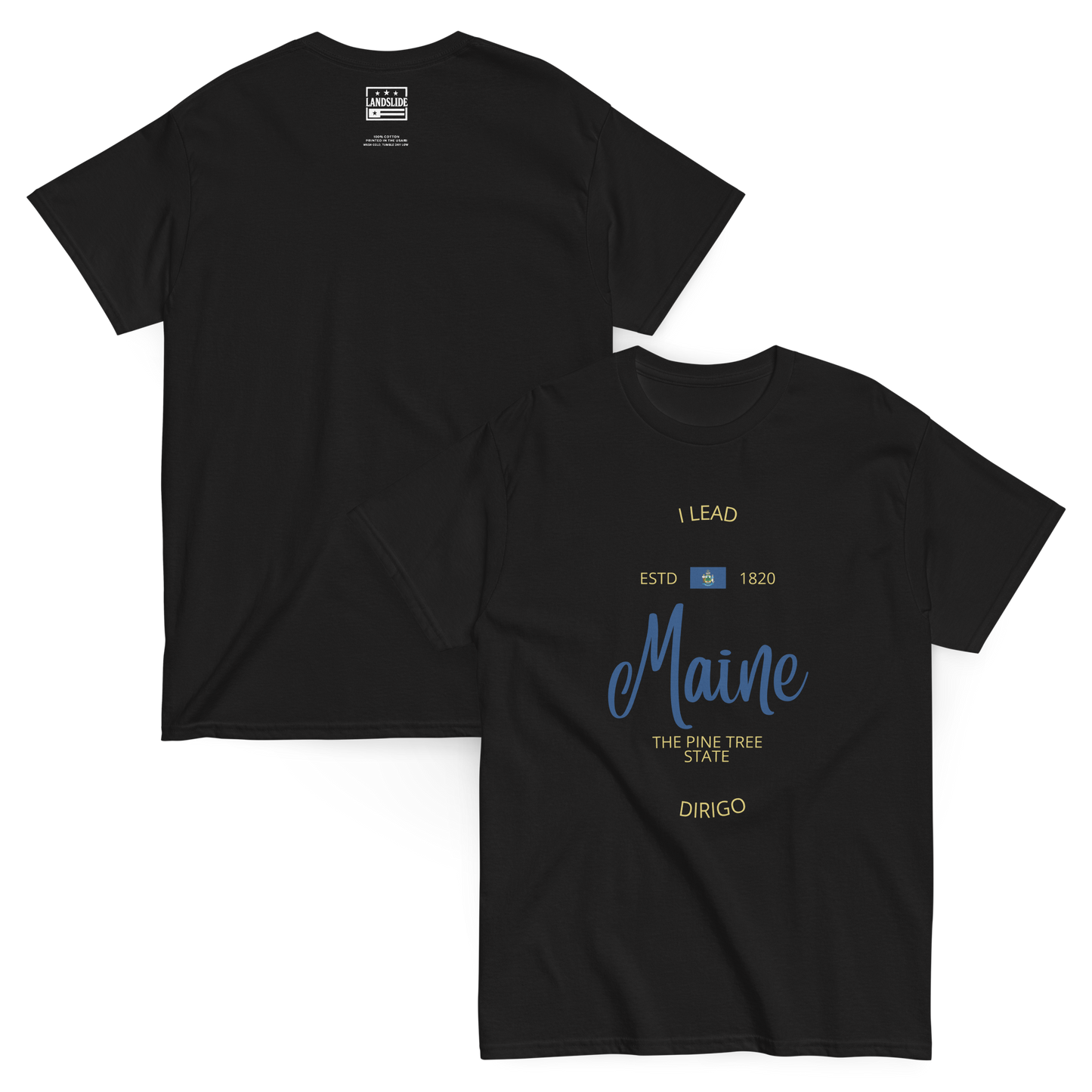 Maine - Motto Tee