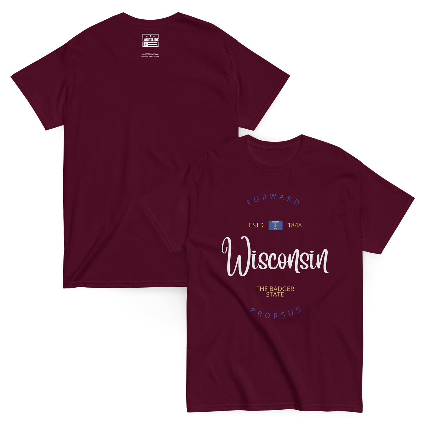 Wisconsin - Motto Tee
