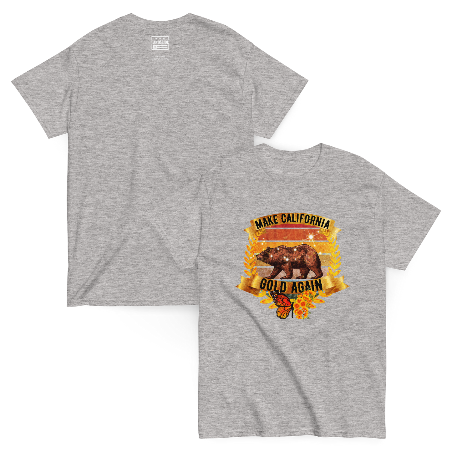 Make California Gold Again - Tee