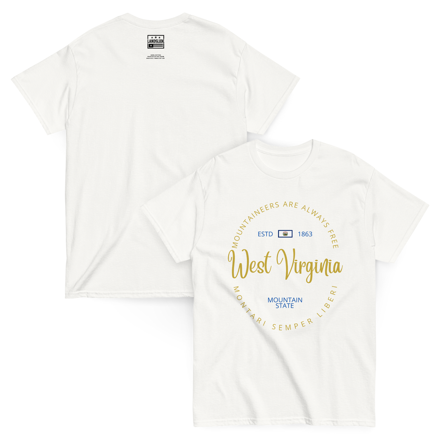 West Virginia - Motto Tee