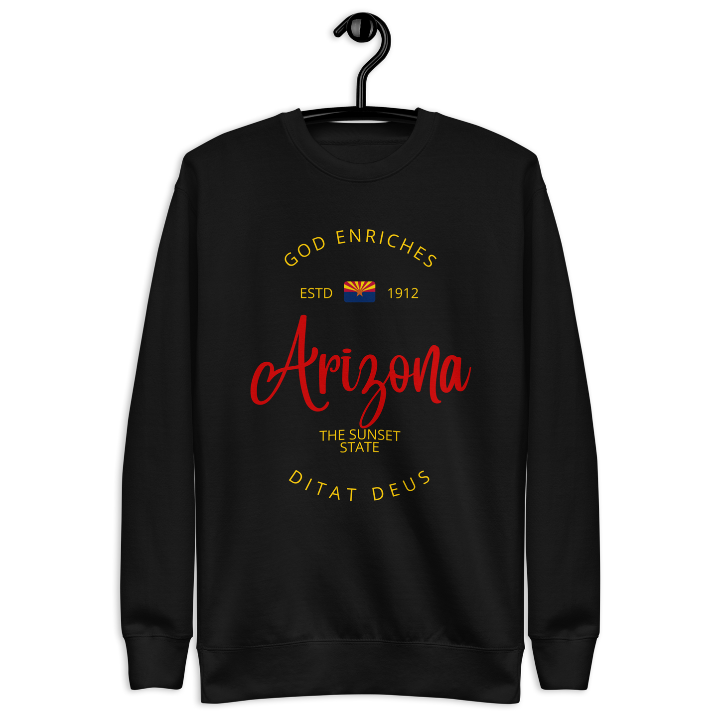 Arizona - Motto Sweatshirt
