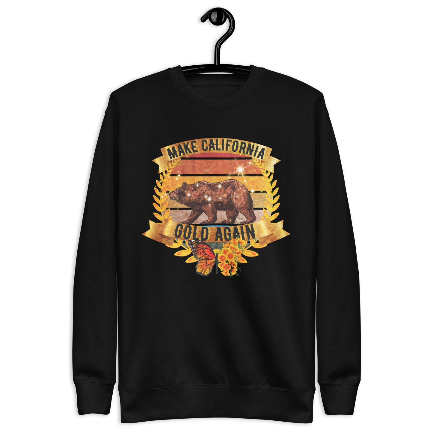 Make California Gold Again - Sweatshirt