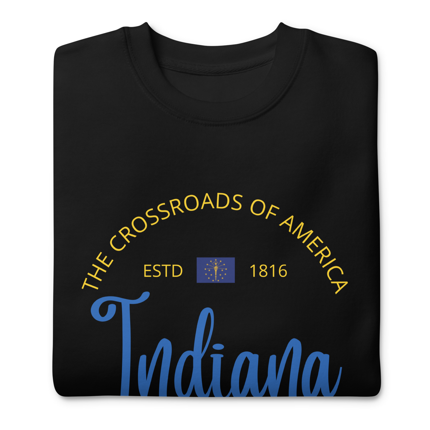 Indiana - Motto Sweatshirt