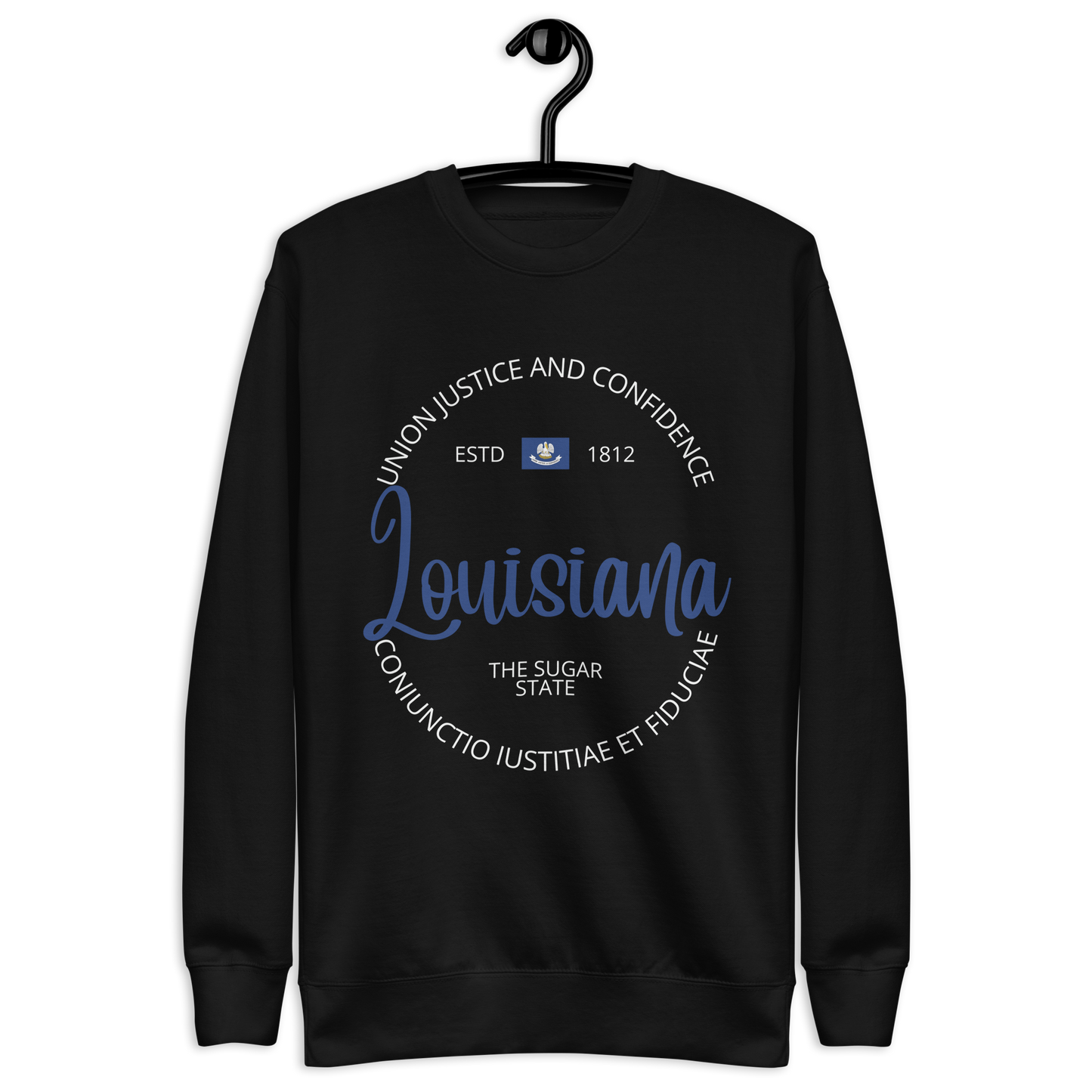 Louisiana - Motto Sweatshirt
