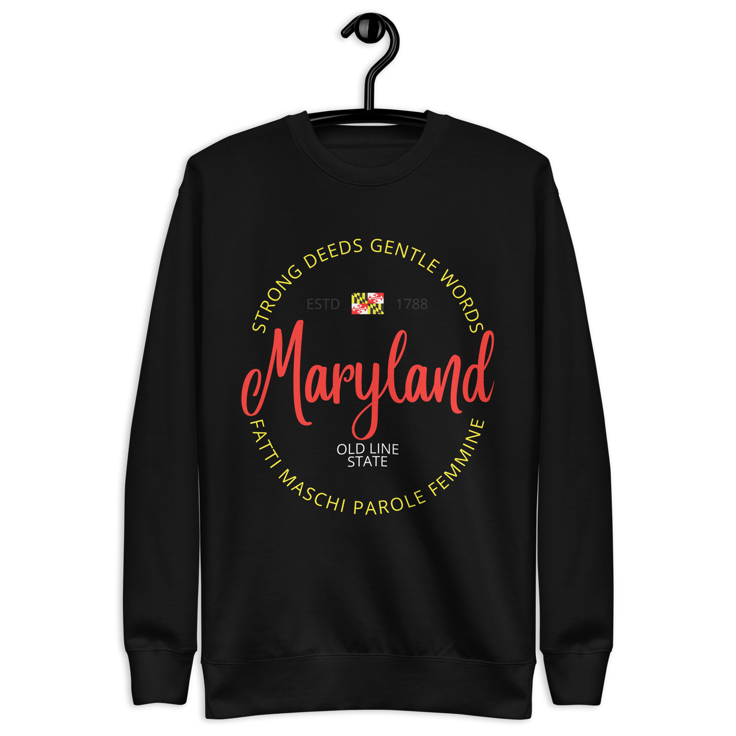Maryland - Motto Sweatshirt