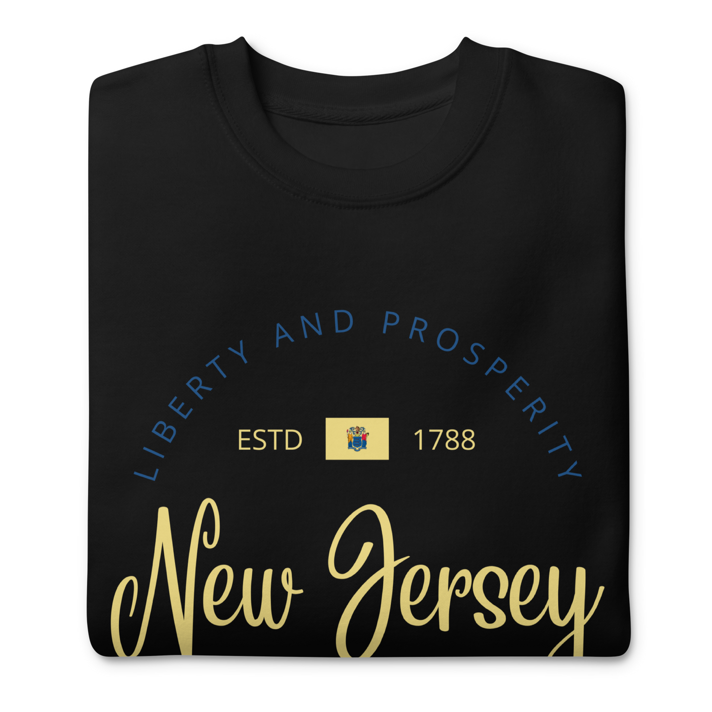 New Jersey - Motto Sweatshirt