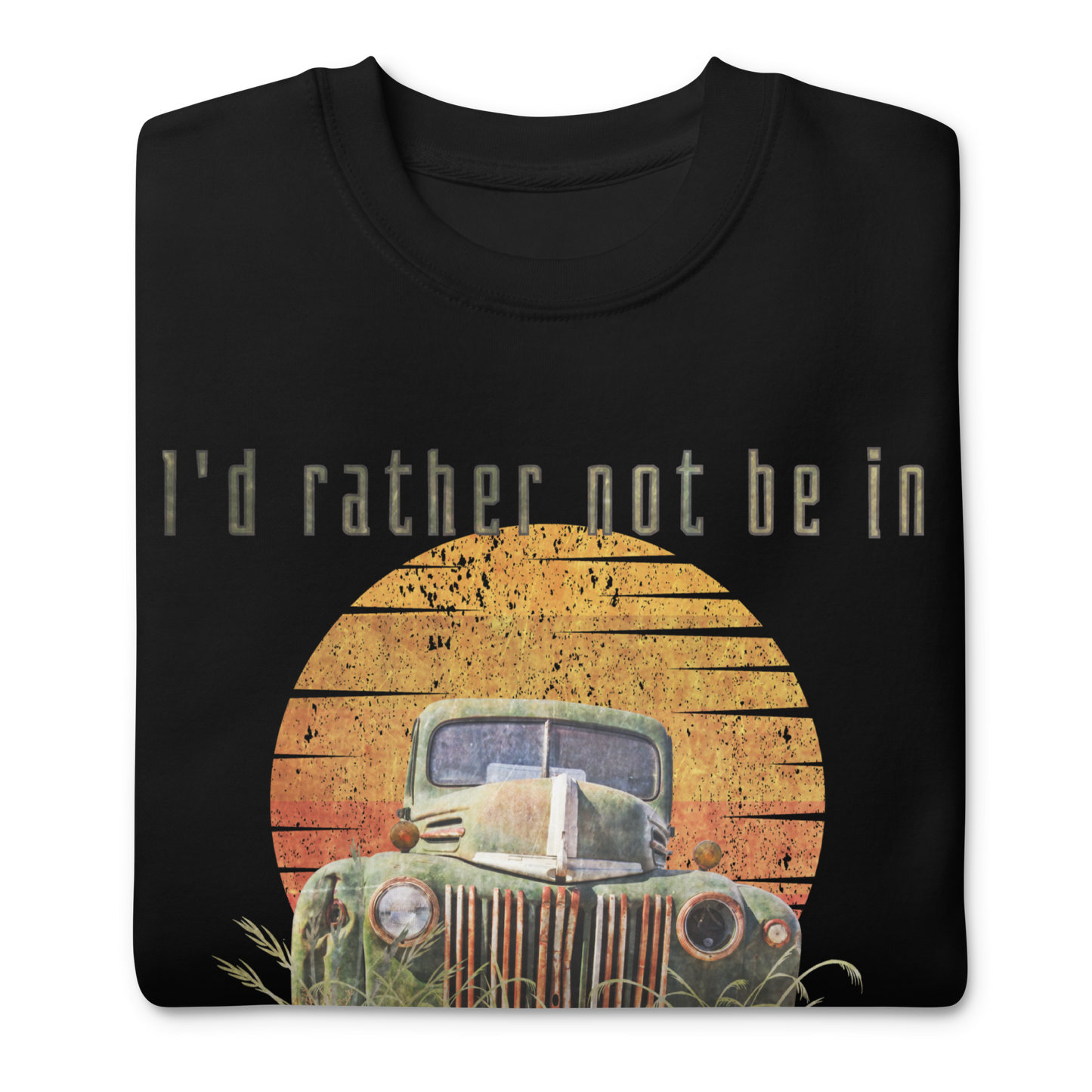 Rather Not Be in Ohio - Sweatshirt