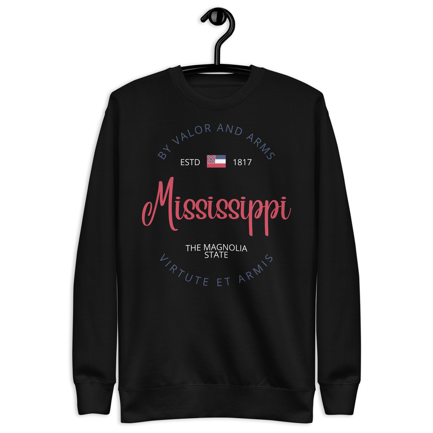 Mississippi - Motto Sweatshirt