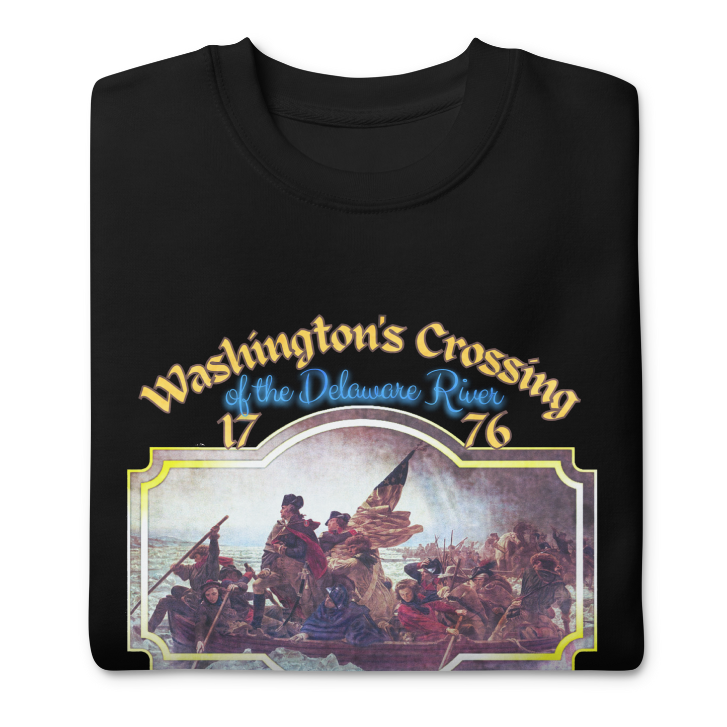 Washington's Crossing - Sweatshirt