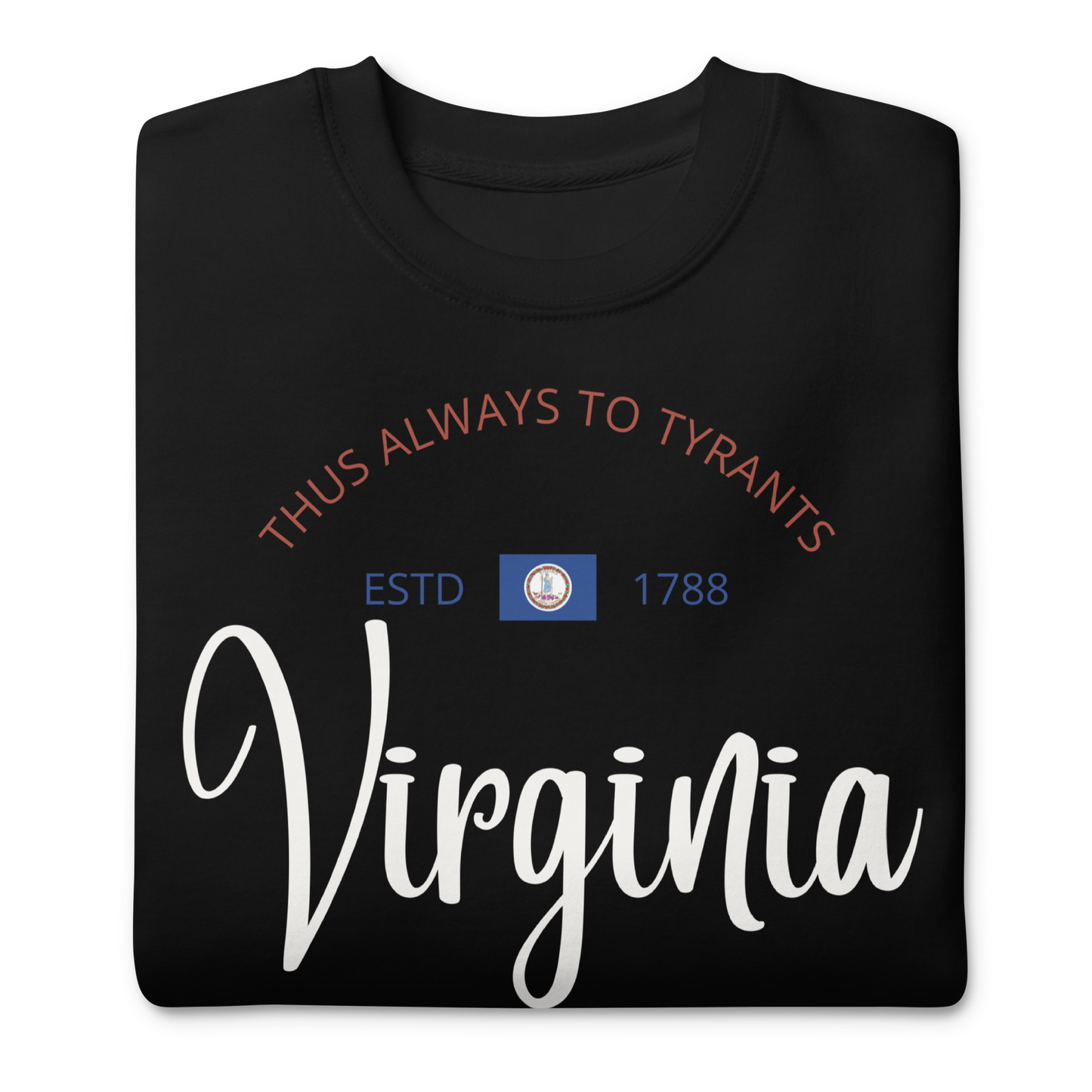 Virginia - Motto Sweatshirt