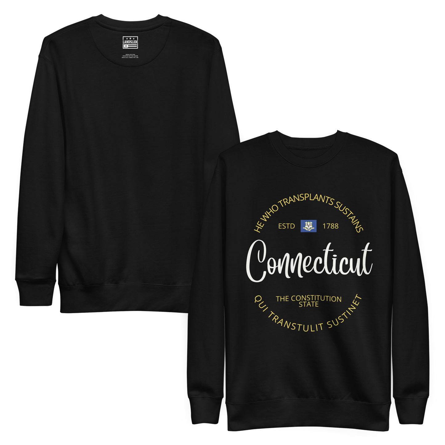 Connecticut - Motto Sweatshirt