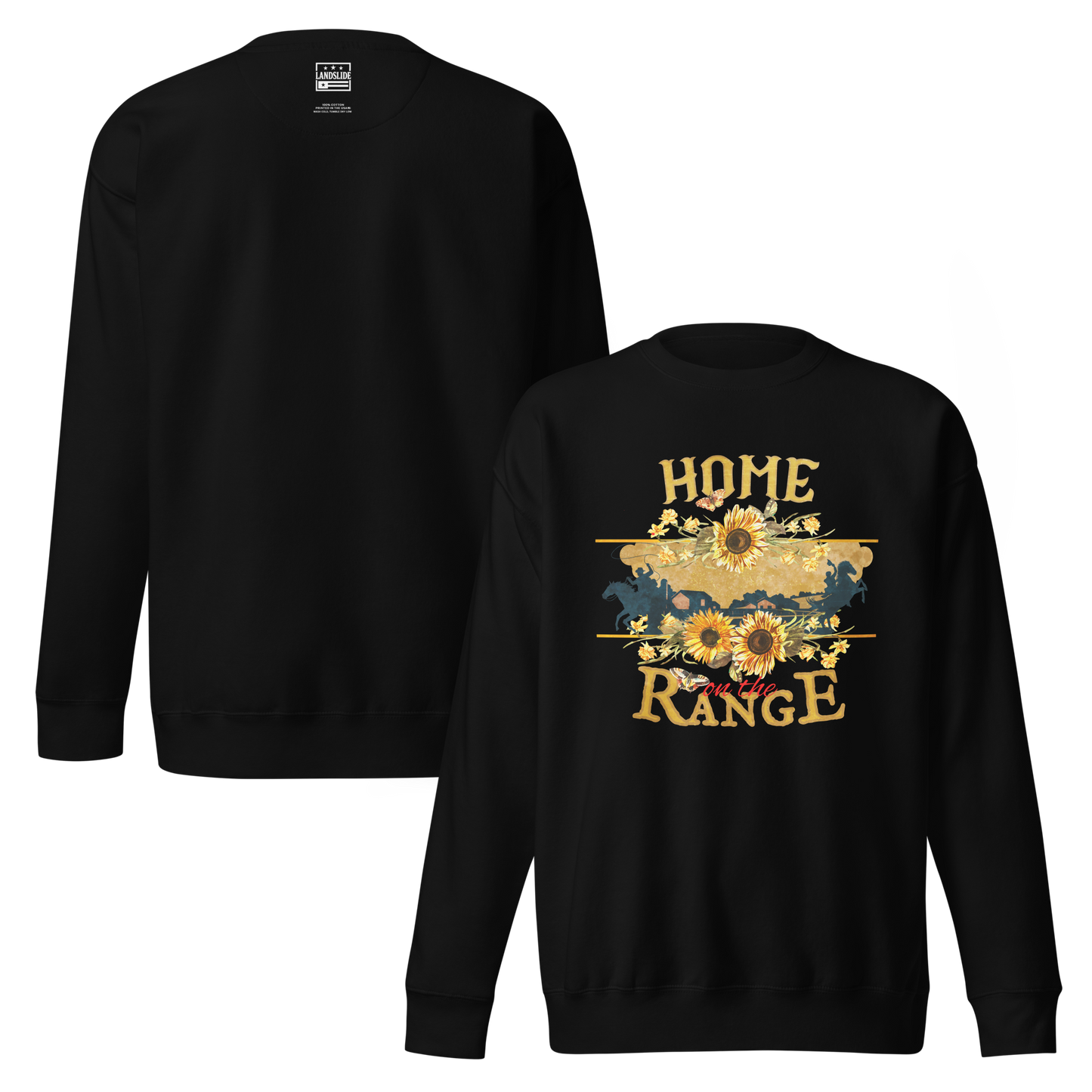 Home on the Range - Sweatshirt