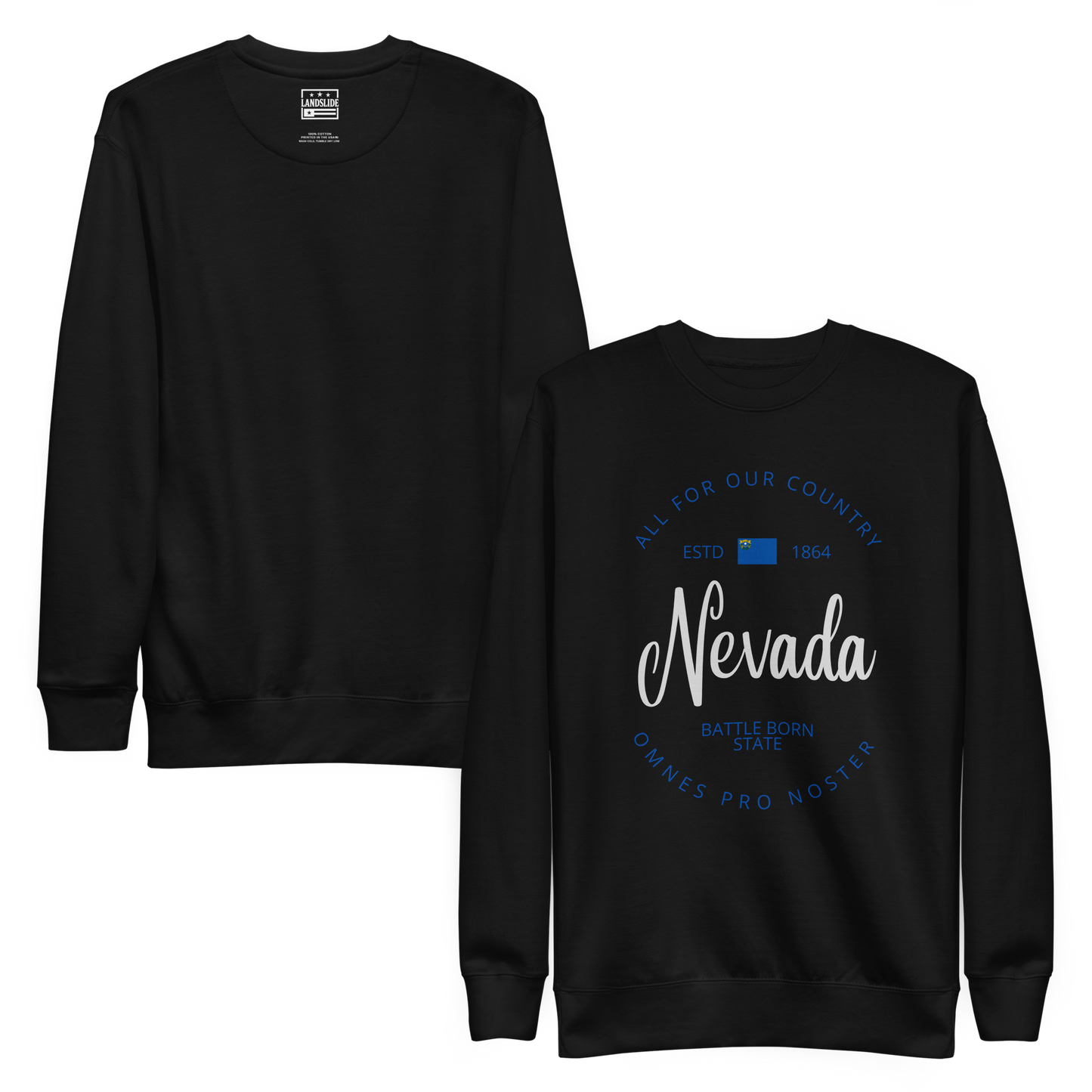 Nevada - Motto Sweatshirt