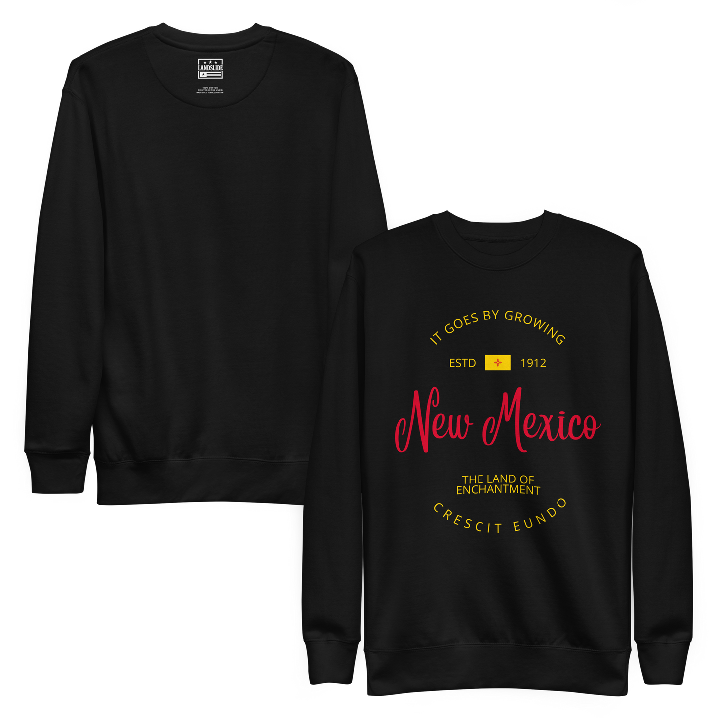New Mexico - Motto Sweatshirt