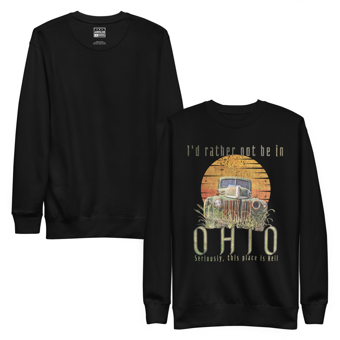 Rather Not Be in Ohio - Sweatshirt