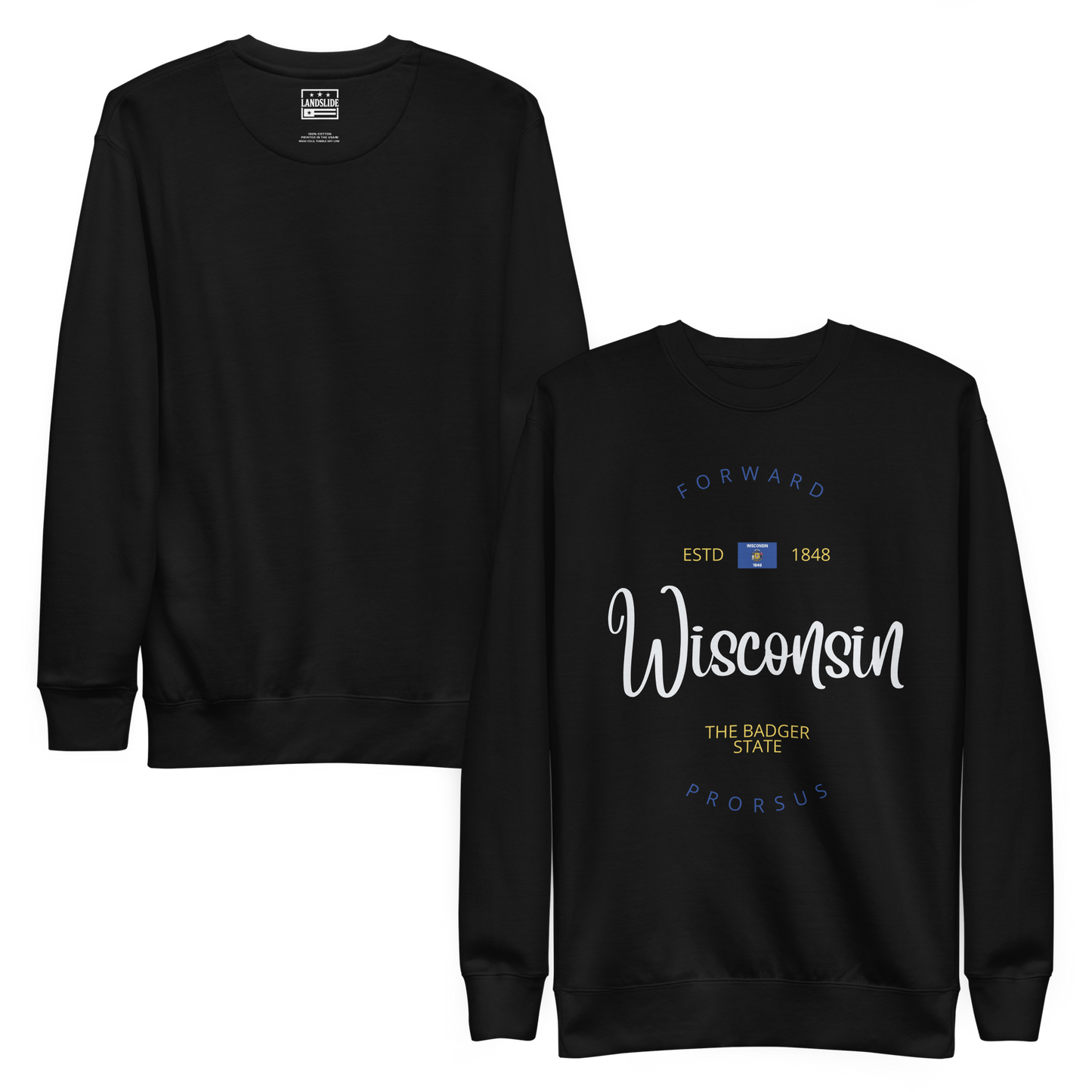 Wisconsin - Motto Sweatshirt