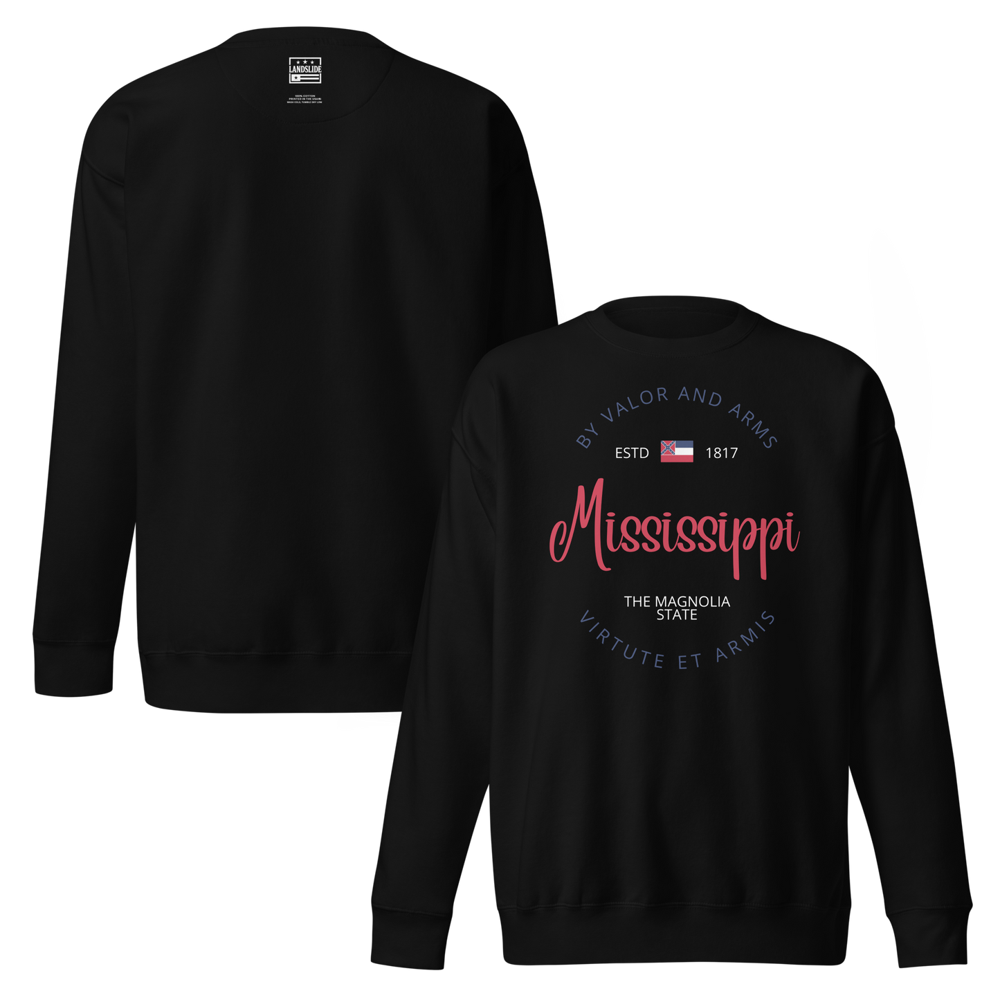 Mississippi - Motto Sweatshirt