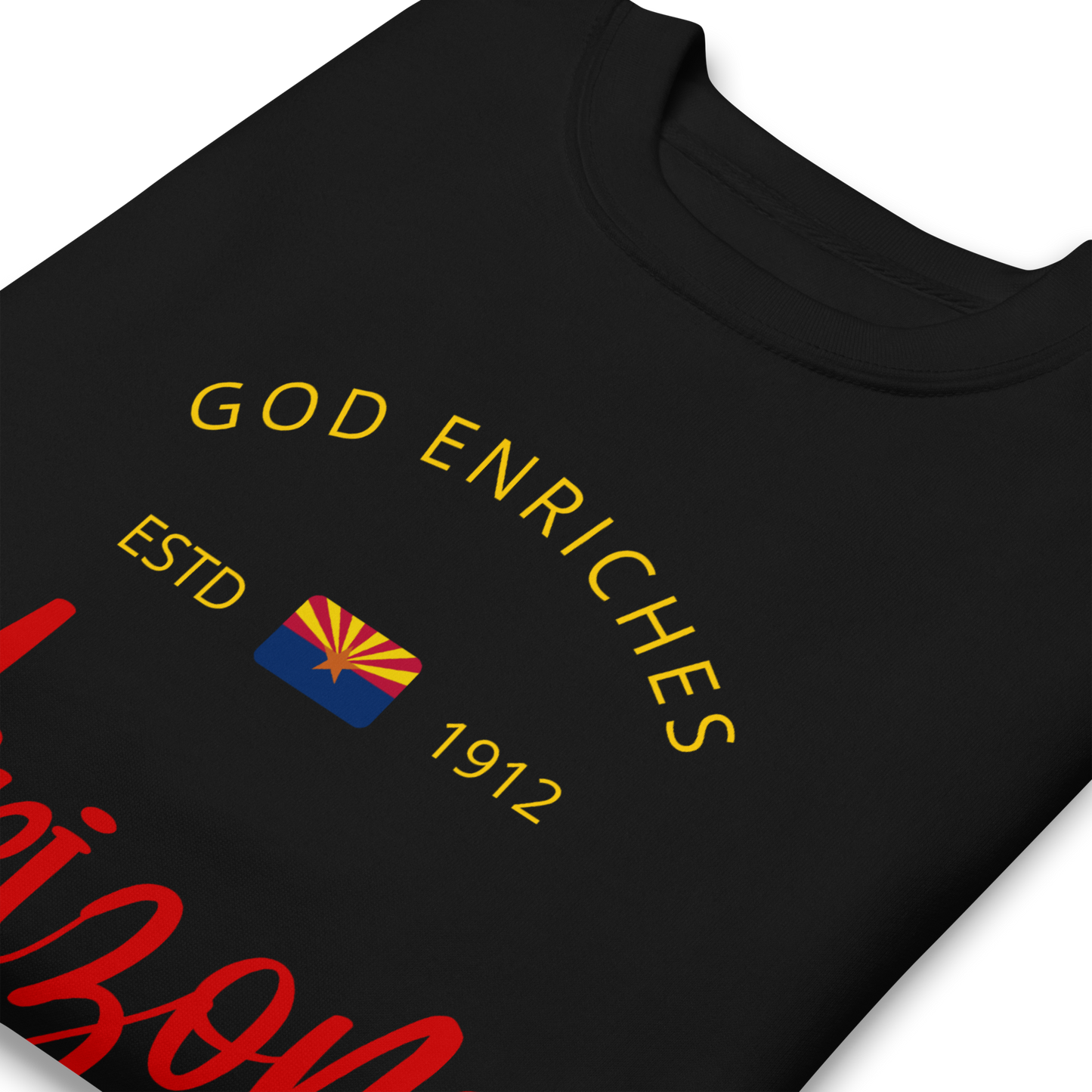 Arizona - Motto Sweatshirt