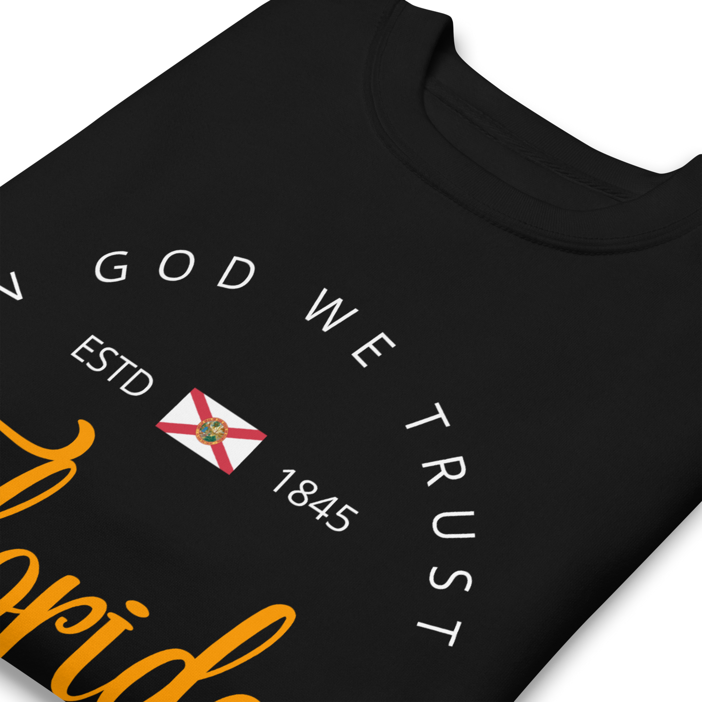 Florida - Motto Sweatshirt