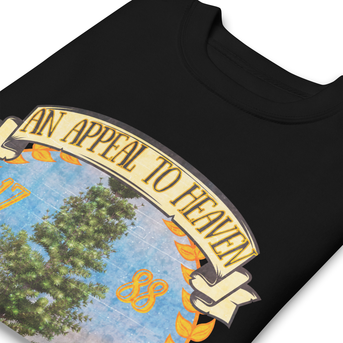An Appeal to Heaven - Sweatshirt