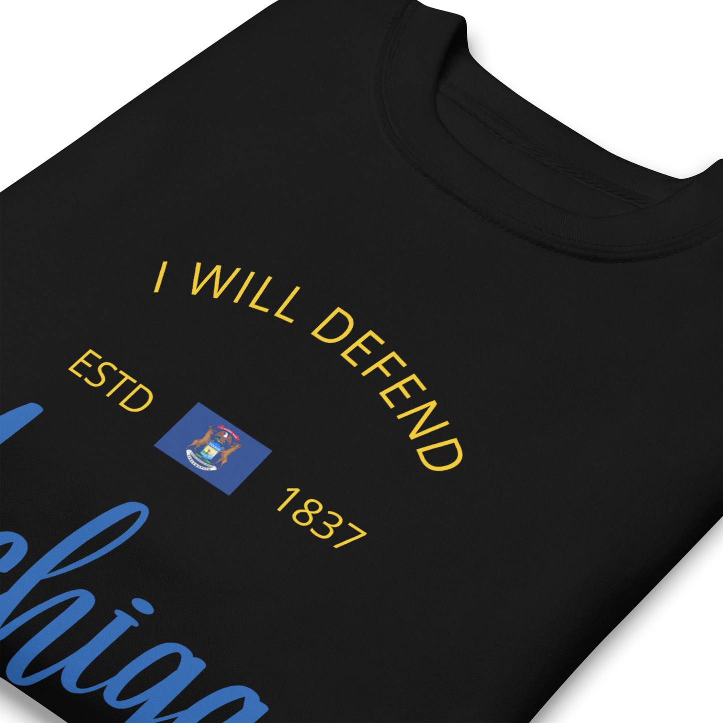 Michigan - Motto Sweatshirt