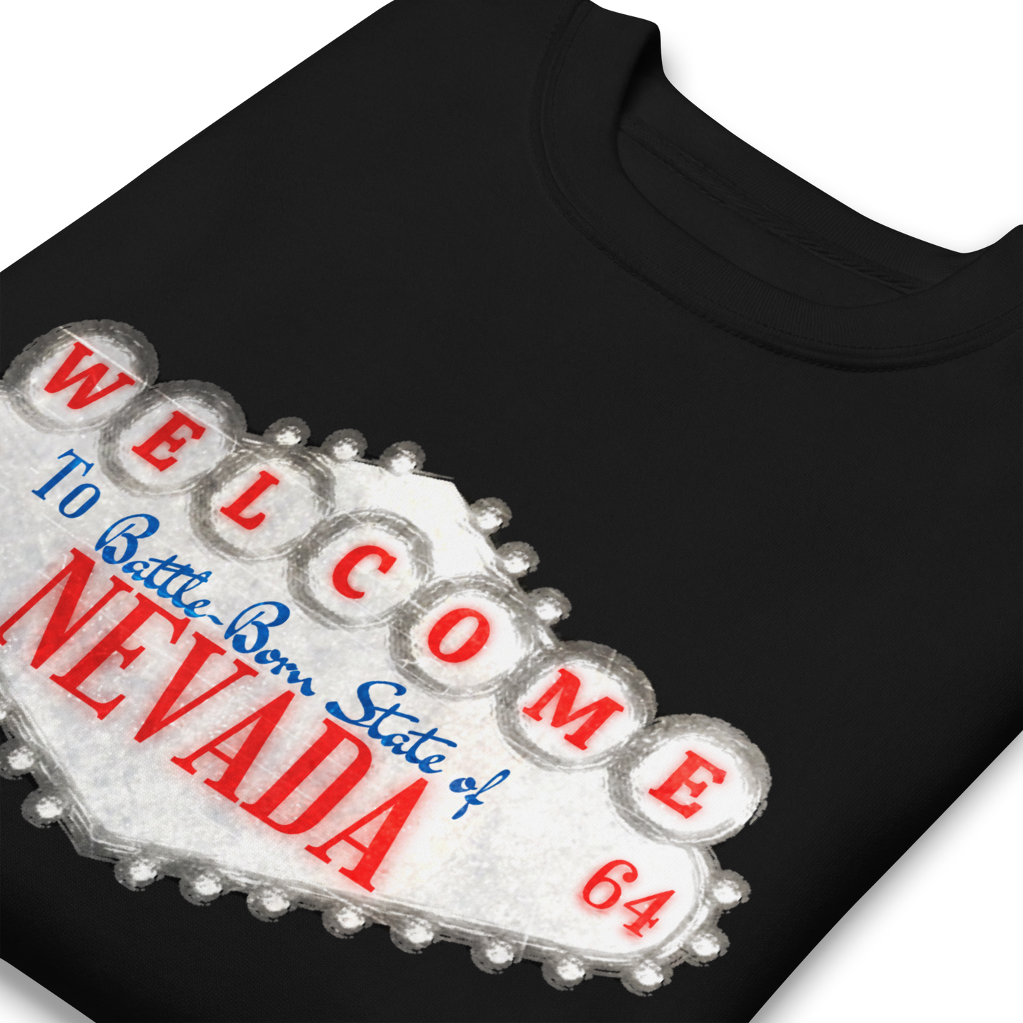 Welcome to Nevada - Sweatshirt