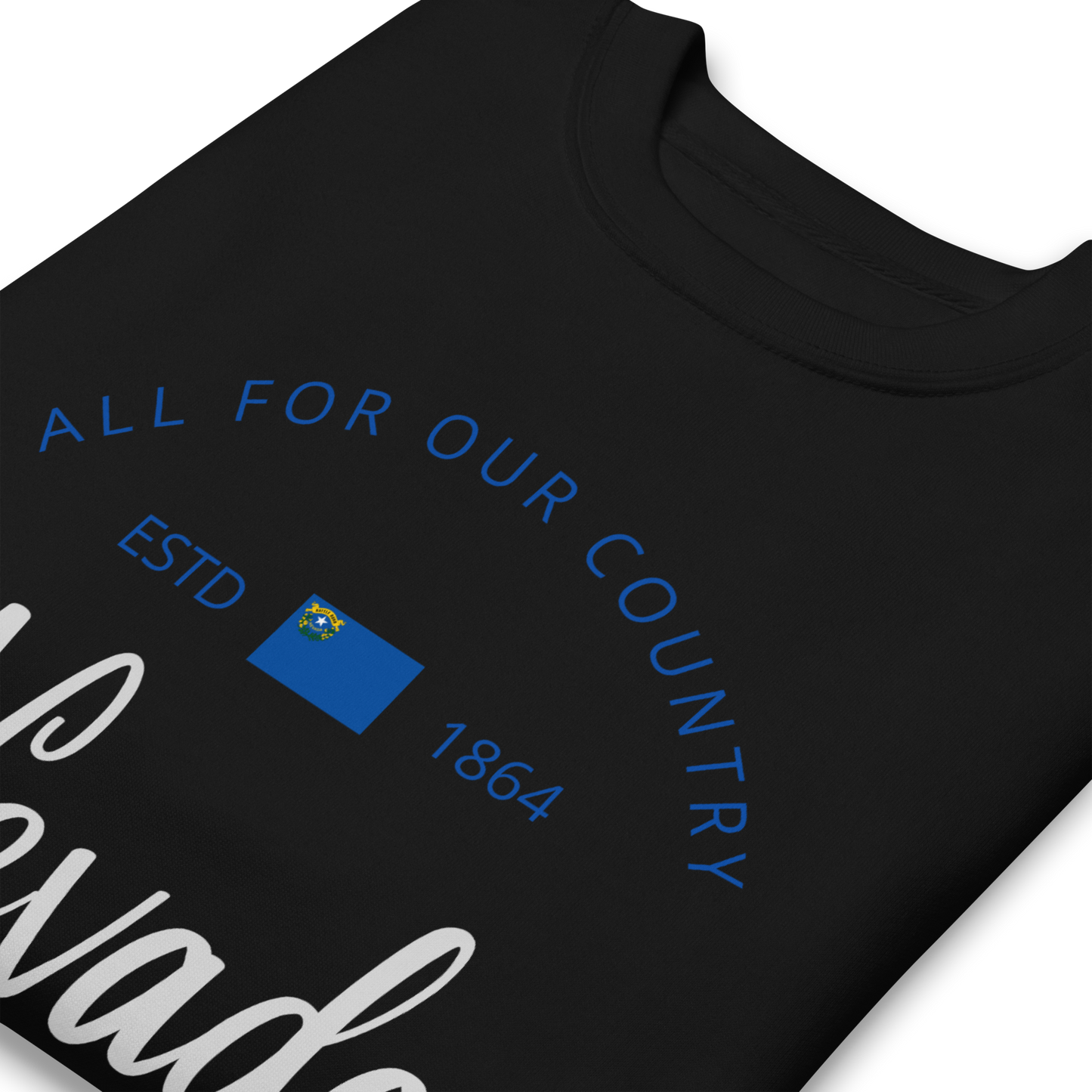 Nevada - Motto Sweatshirt
