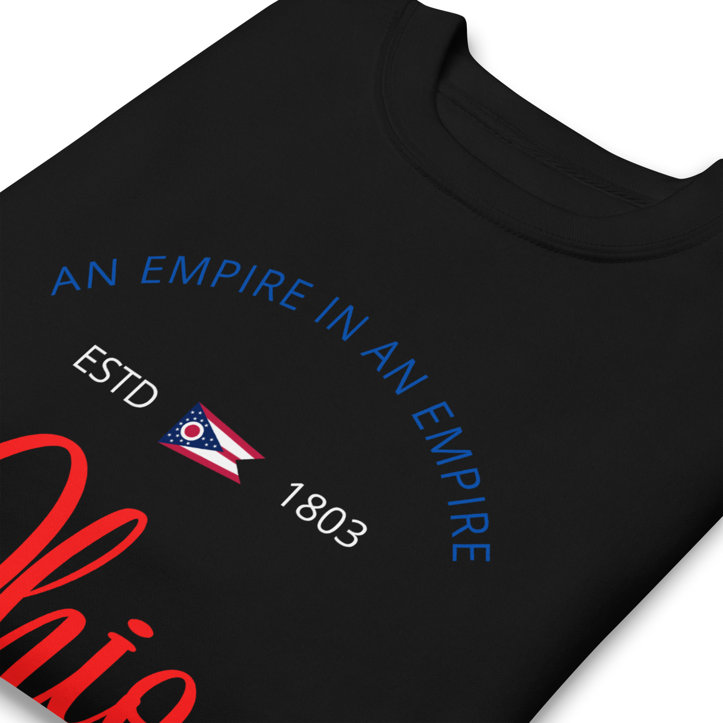 Ohio - Motto Sweatshirt