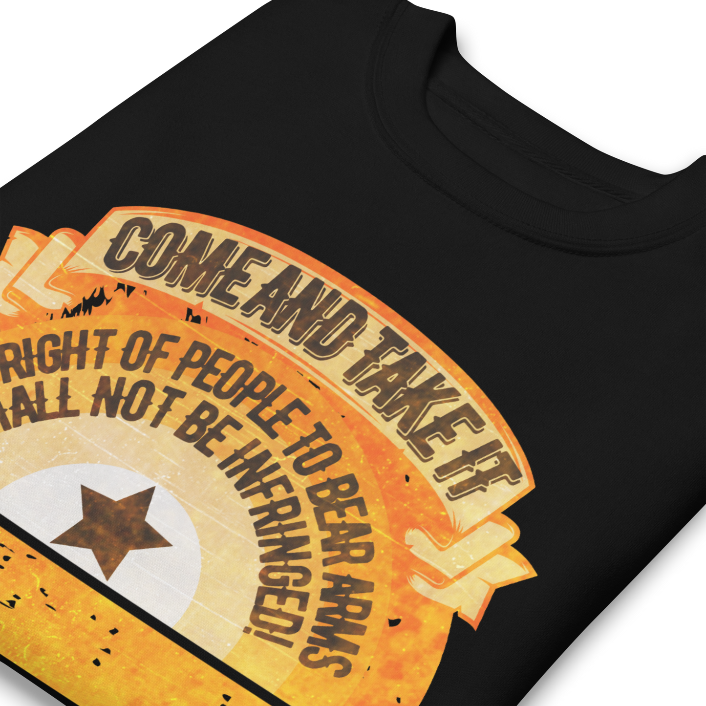 Come and Take It - Sweatshirt