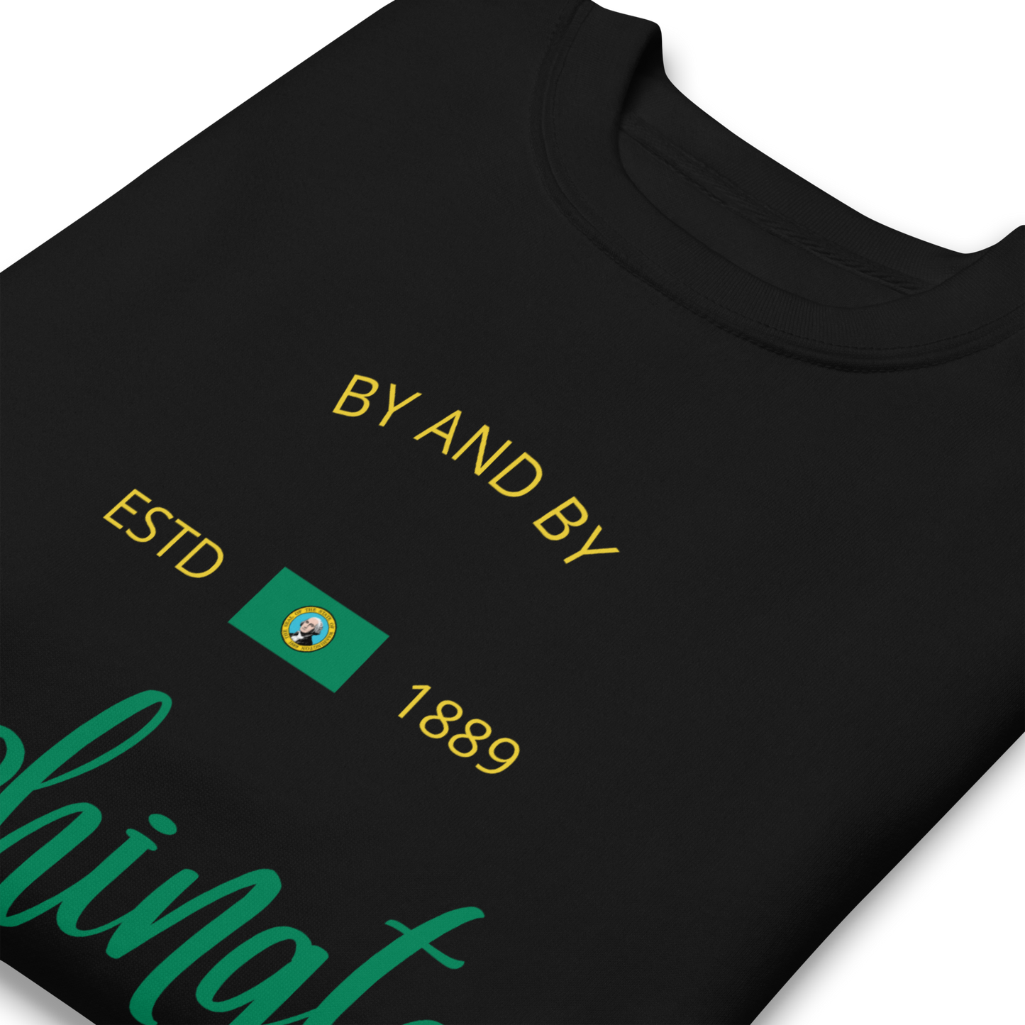 Washington - Motto Sweatshirt