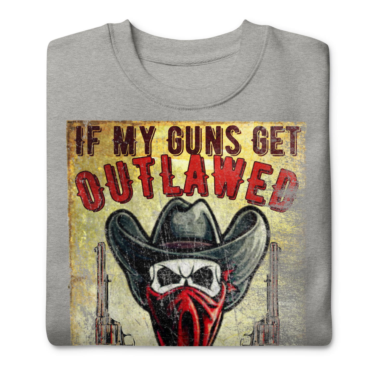Gun Outlaw - Sweatshirt