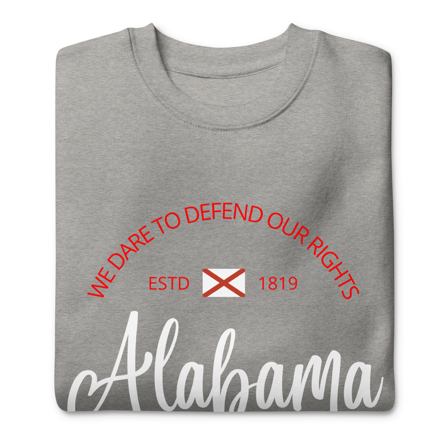 Alabama - Motto Sweatshirt