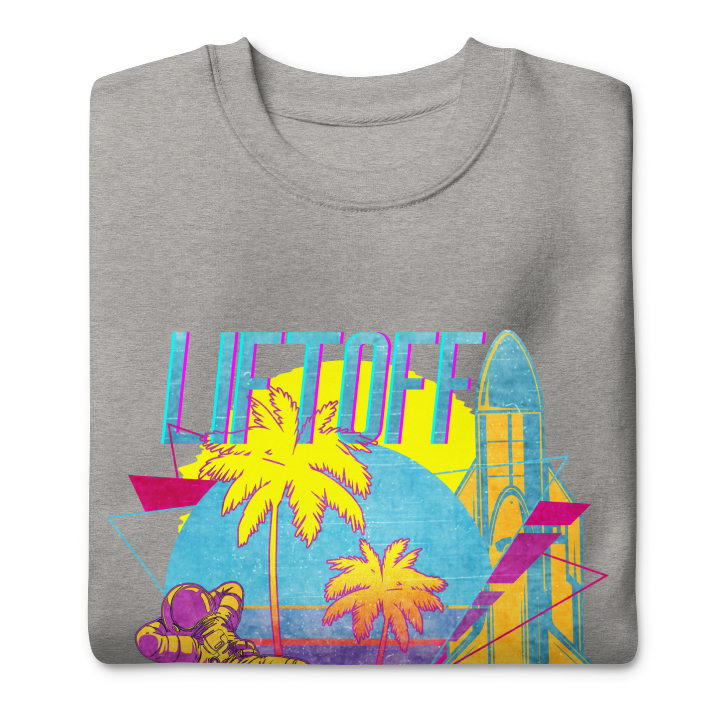 Liftoff - Sweatshirt