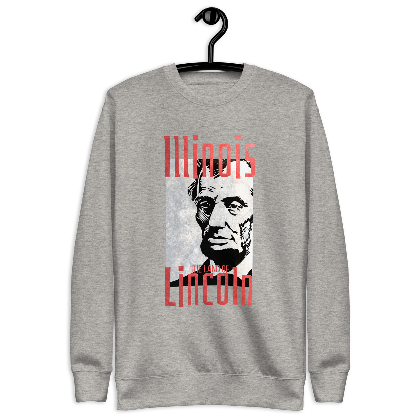 Land of Lincoln - Sweatshirt