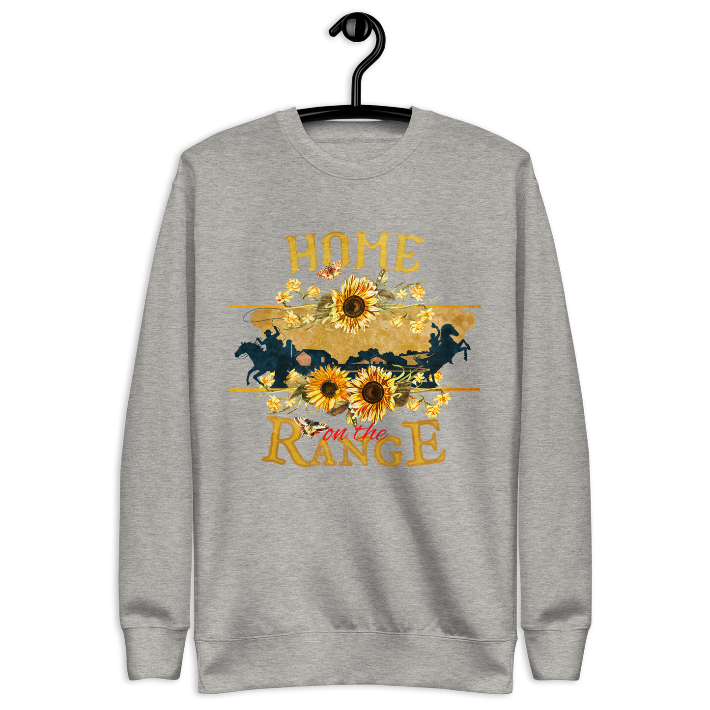 Home on the Range - Sweatshirt