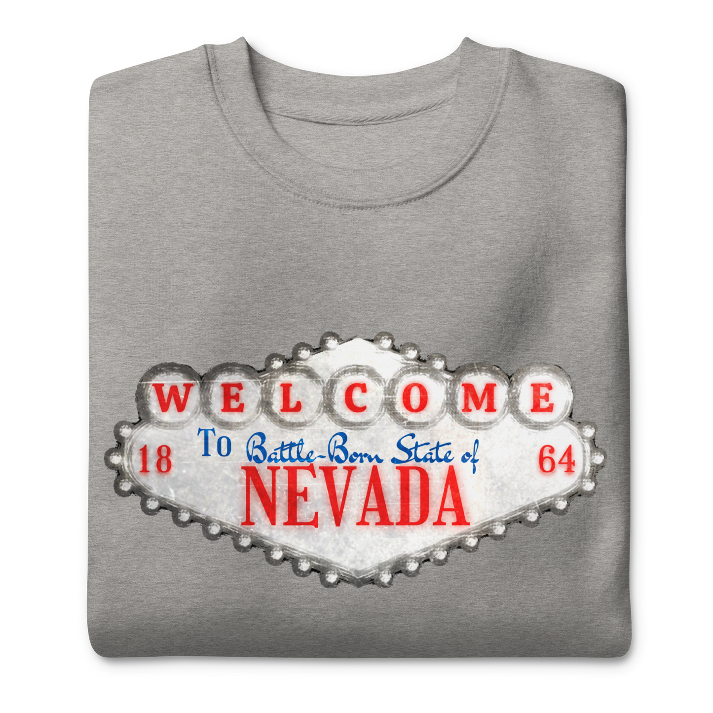 Welcome to Nevada - Sweatshirt