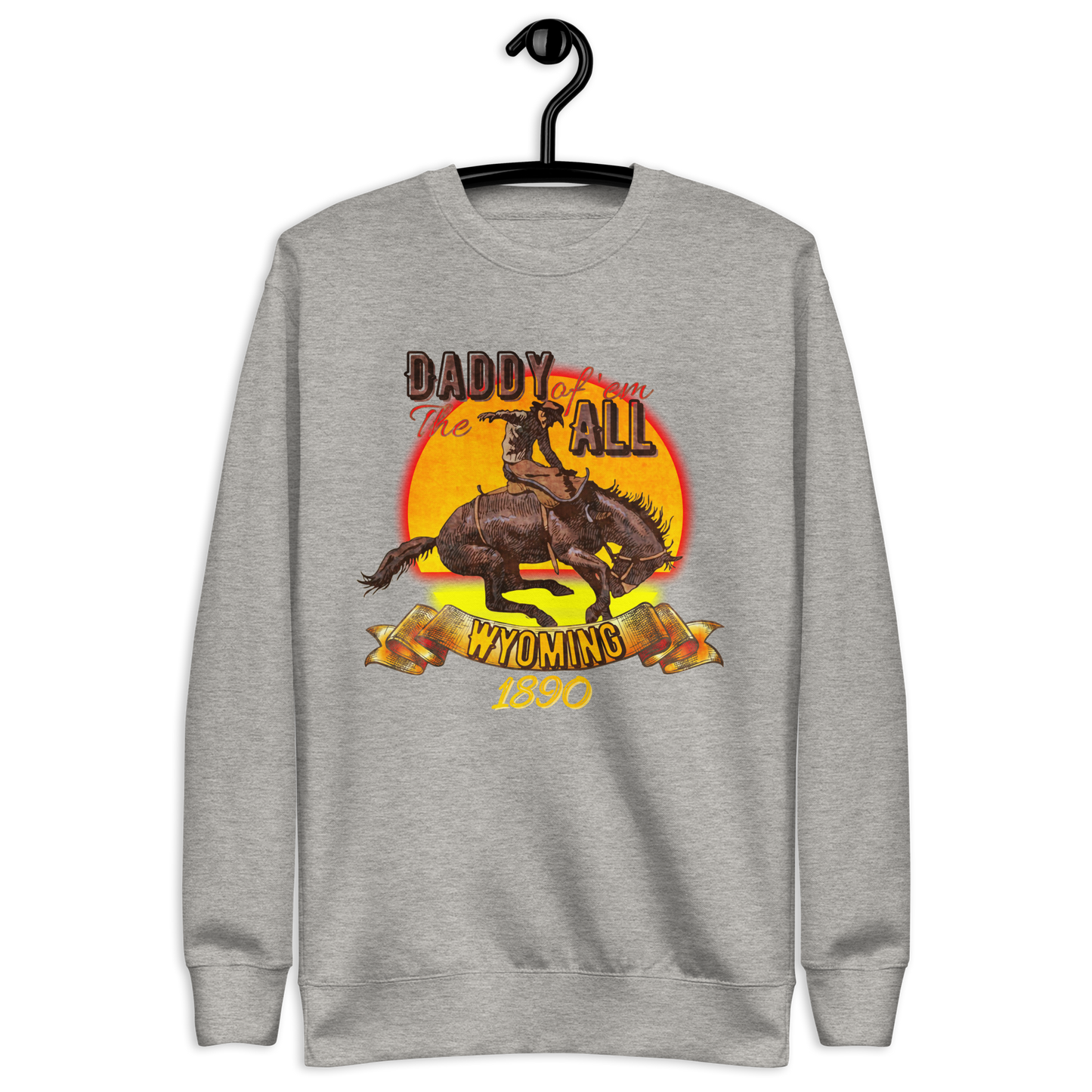 Daddy Rodeo - Sweatshirt