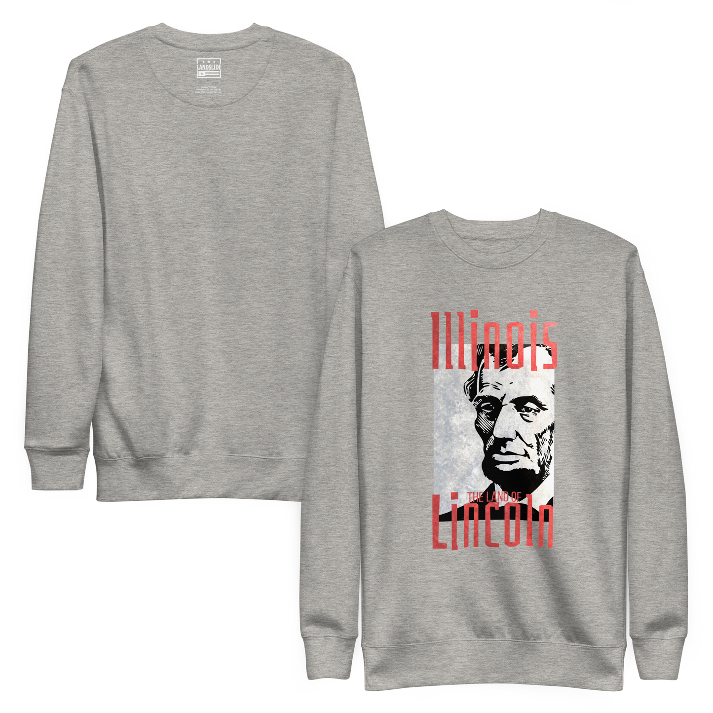 Land of Lincoln - Sweatshirt