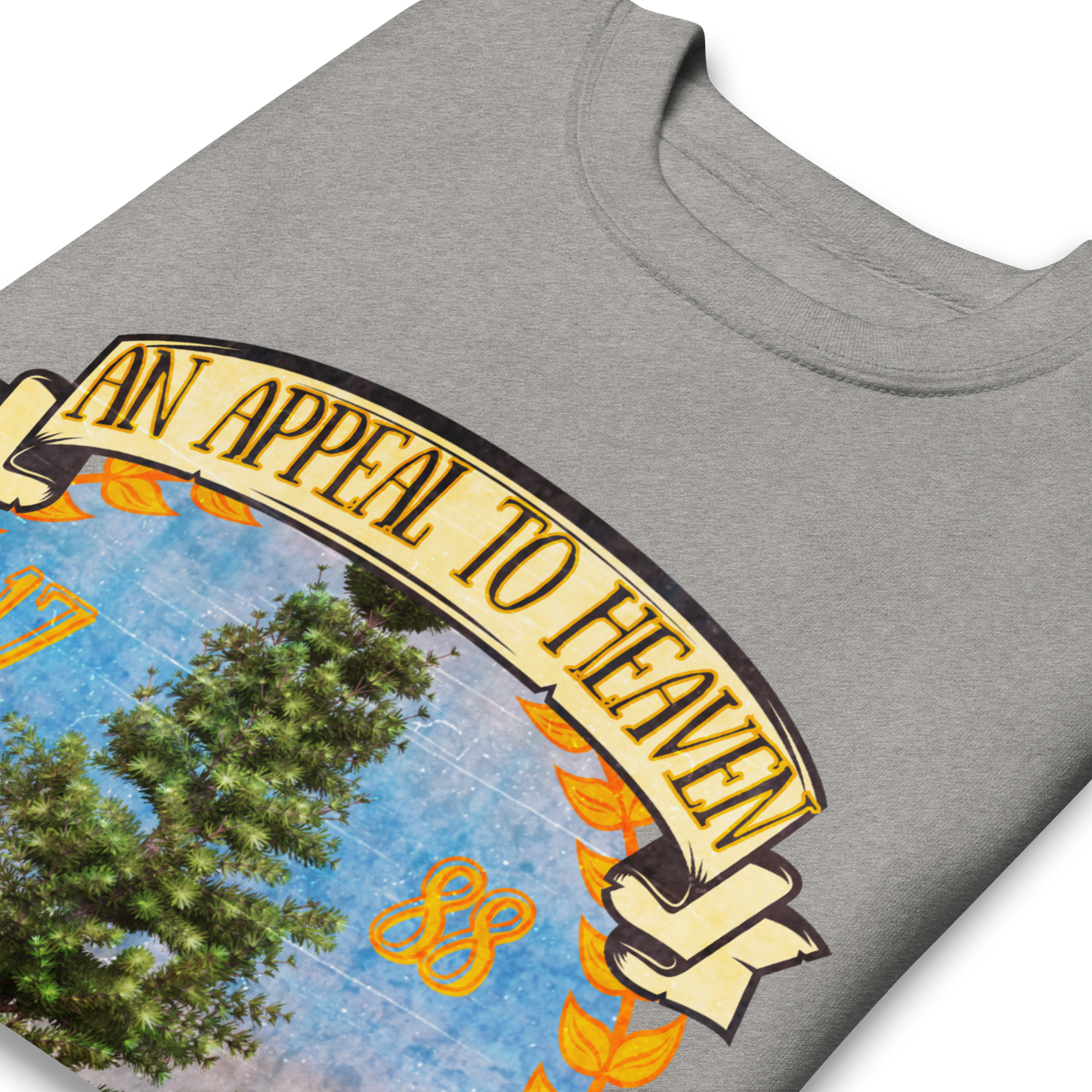 An Appeal to Heaven - Sweatshirt