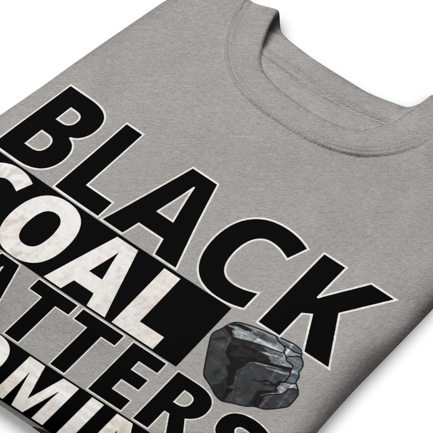 Black Coal Matters - Sweatshirt