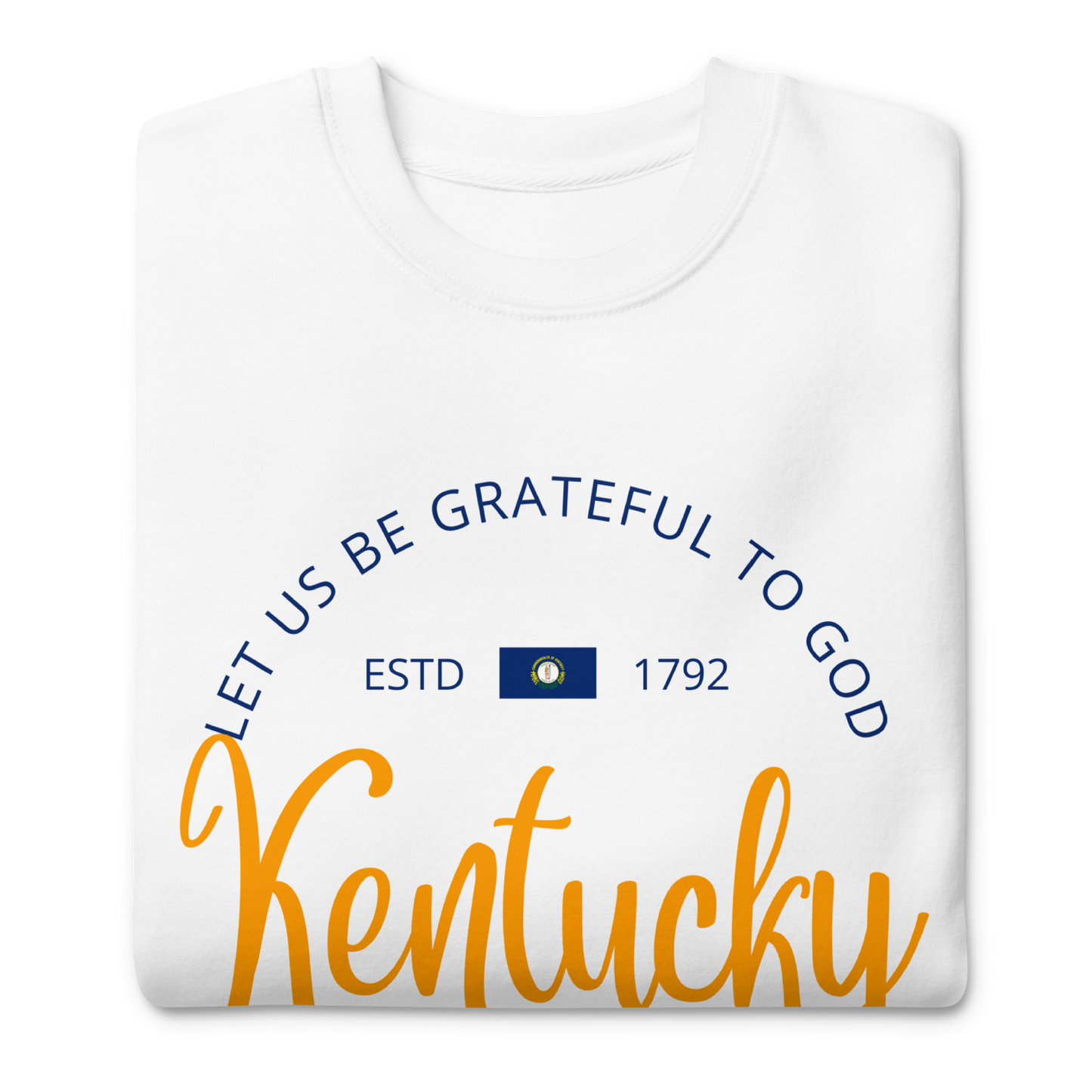 Kentucky - Motto Sweatshirt