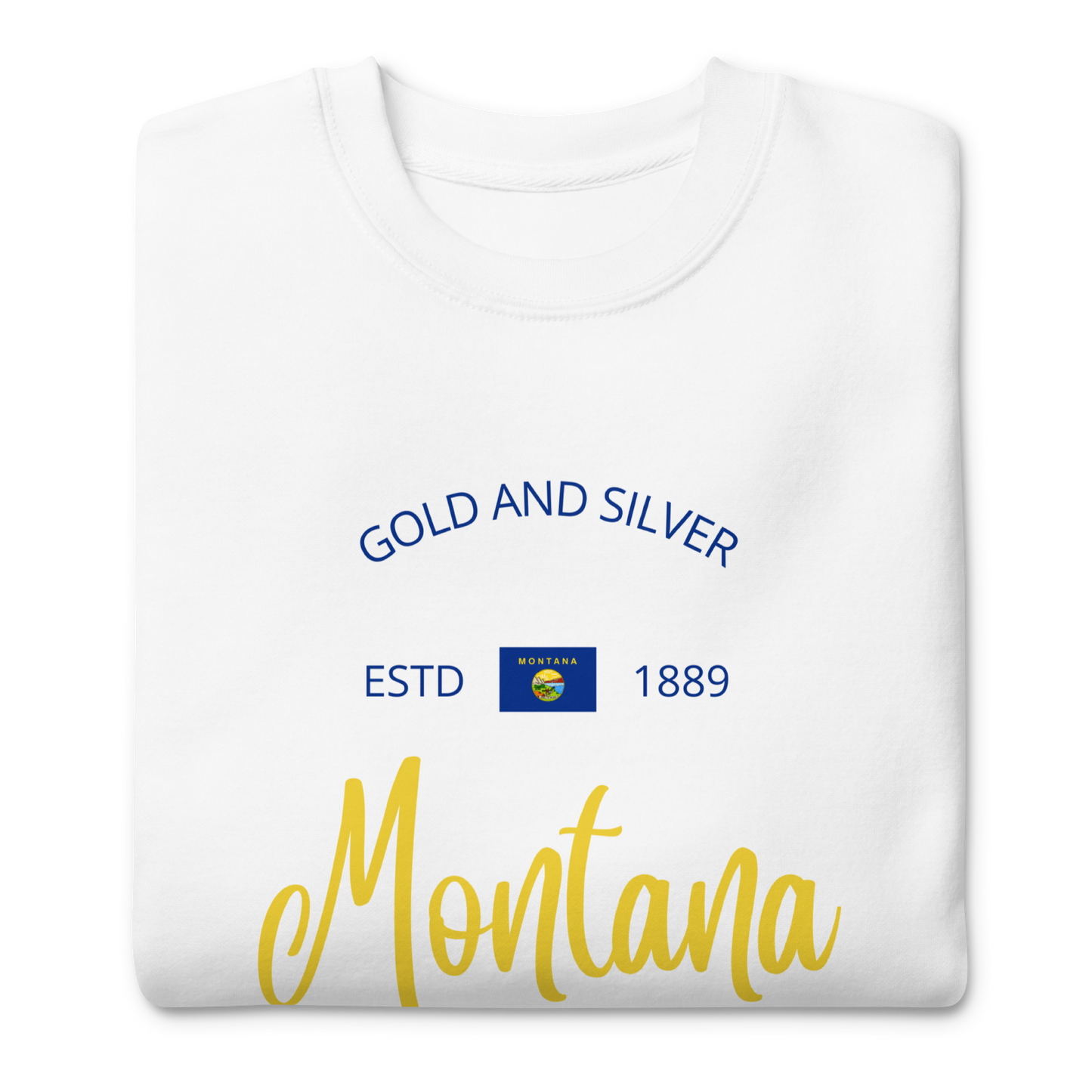 Montana - Motto Sweatshirt