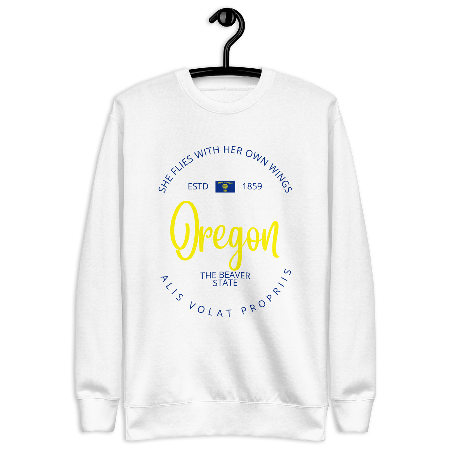 Oregon - Motto Sweatshirt