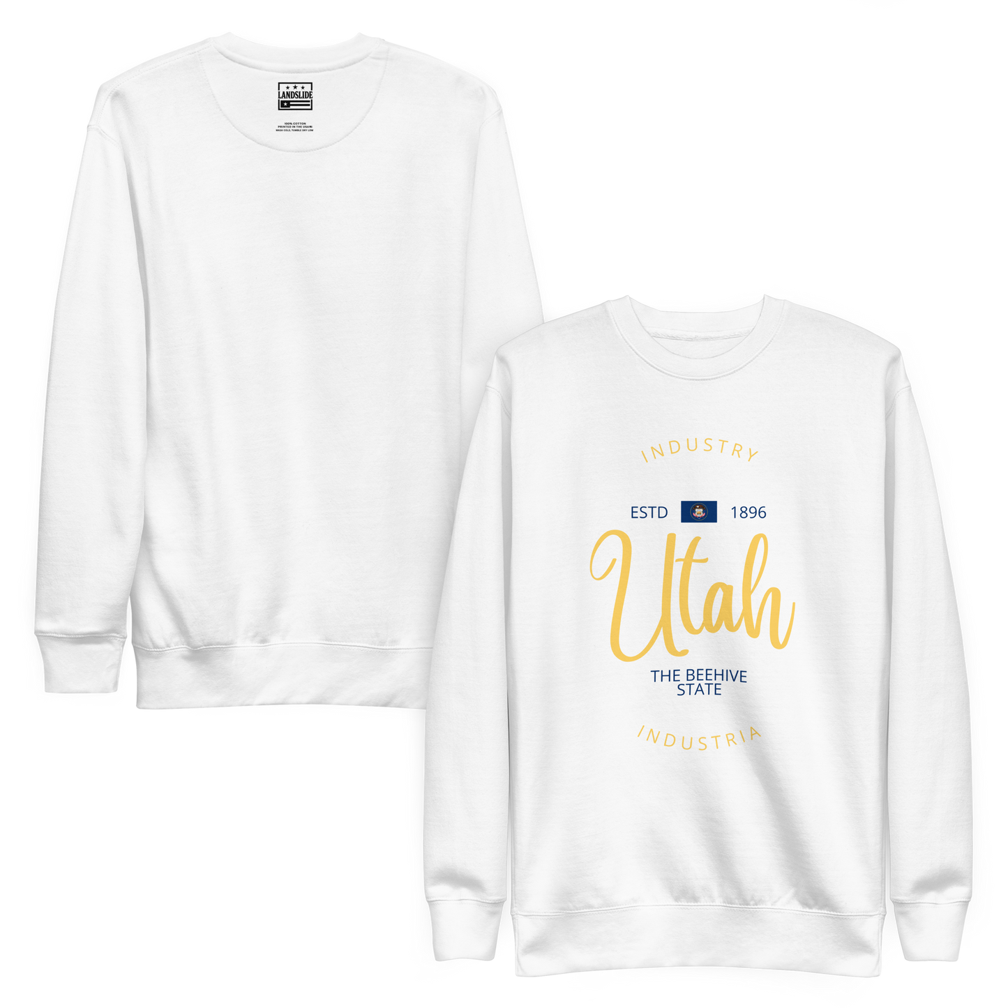 Utah - Motto Sweatshirt