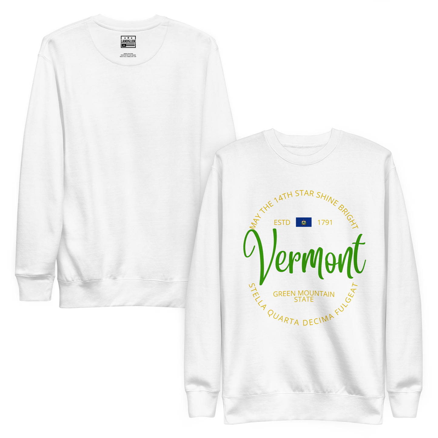 Vermont - Motto Sweatshirt