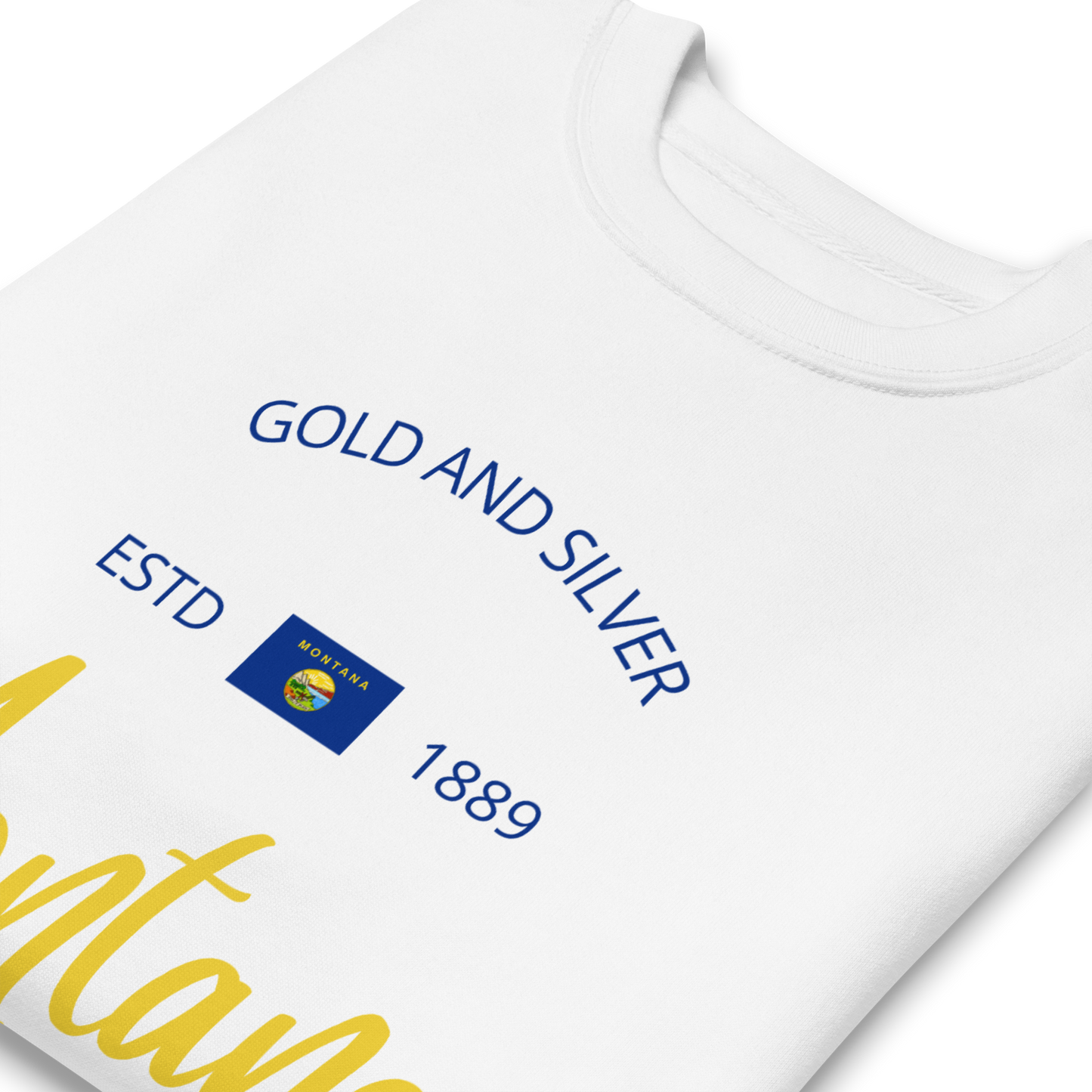 Montana - Motto Sweatshirt