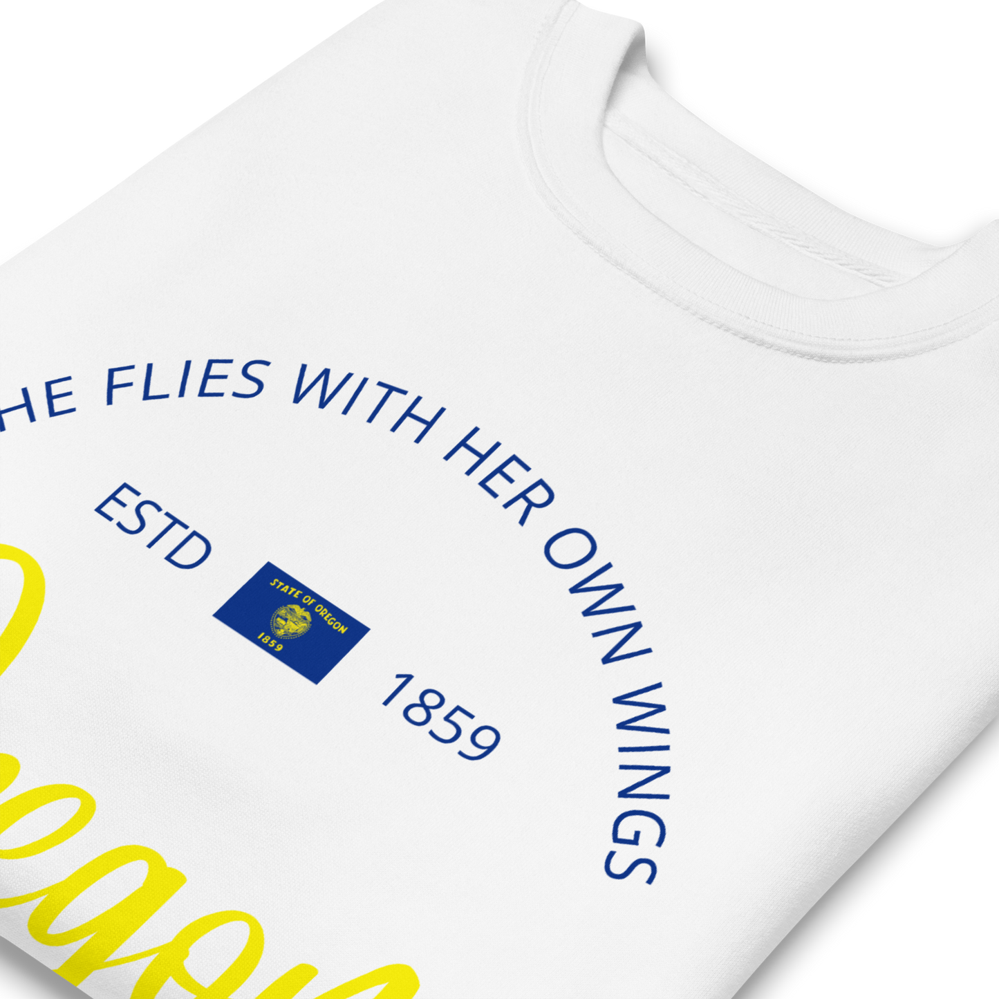 Oregon - Motto Sweatshirt