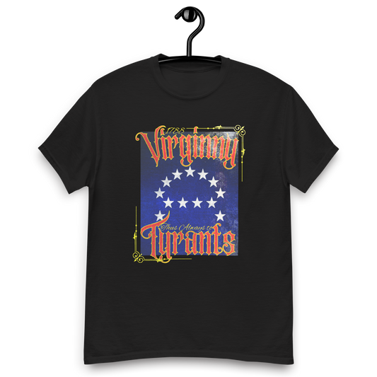 Thus Always to Tyrants - Tee