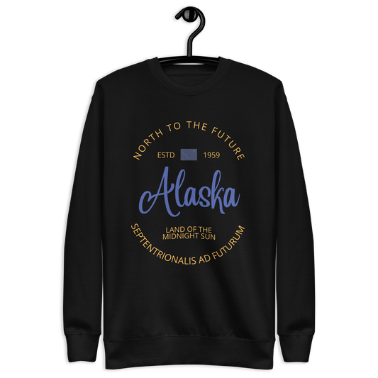 Alaska - Motto Sweatshirt